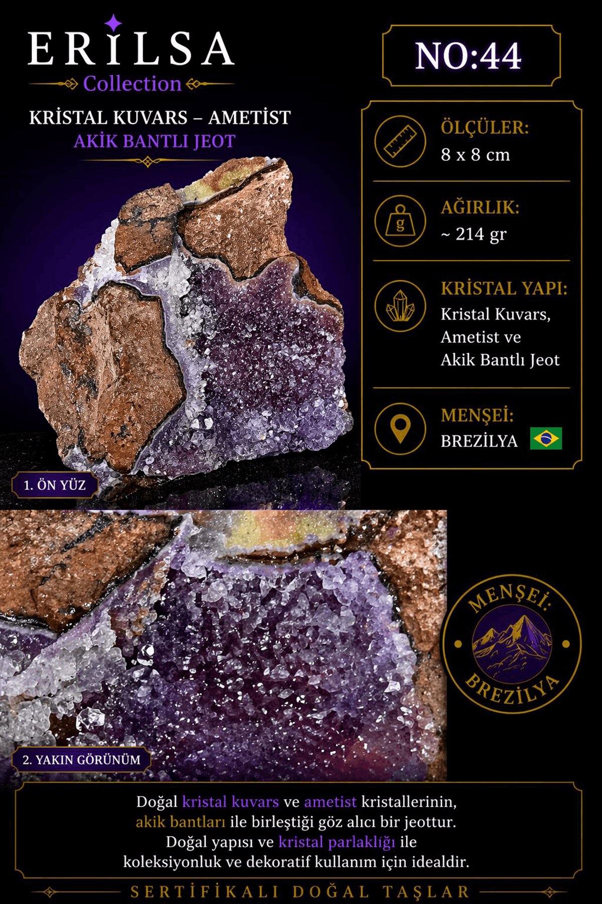 Sertifikalı Kristal Kuvars Ametist Akik Bantlı Jeot Doğal Dekoratif NO44