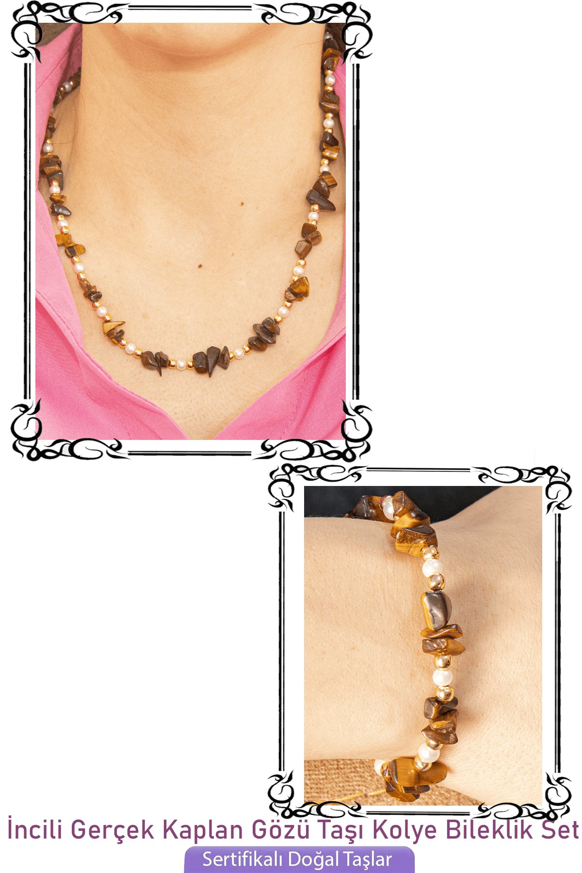 Sertifikalı İncili Kaplan Gözü Taşlı Doğal Taş Kolye Bileklik Seti