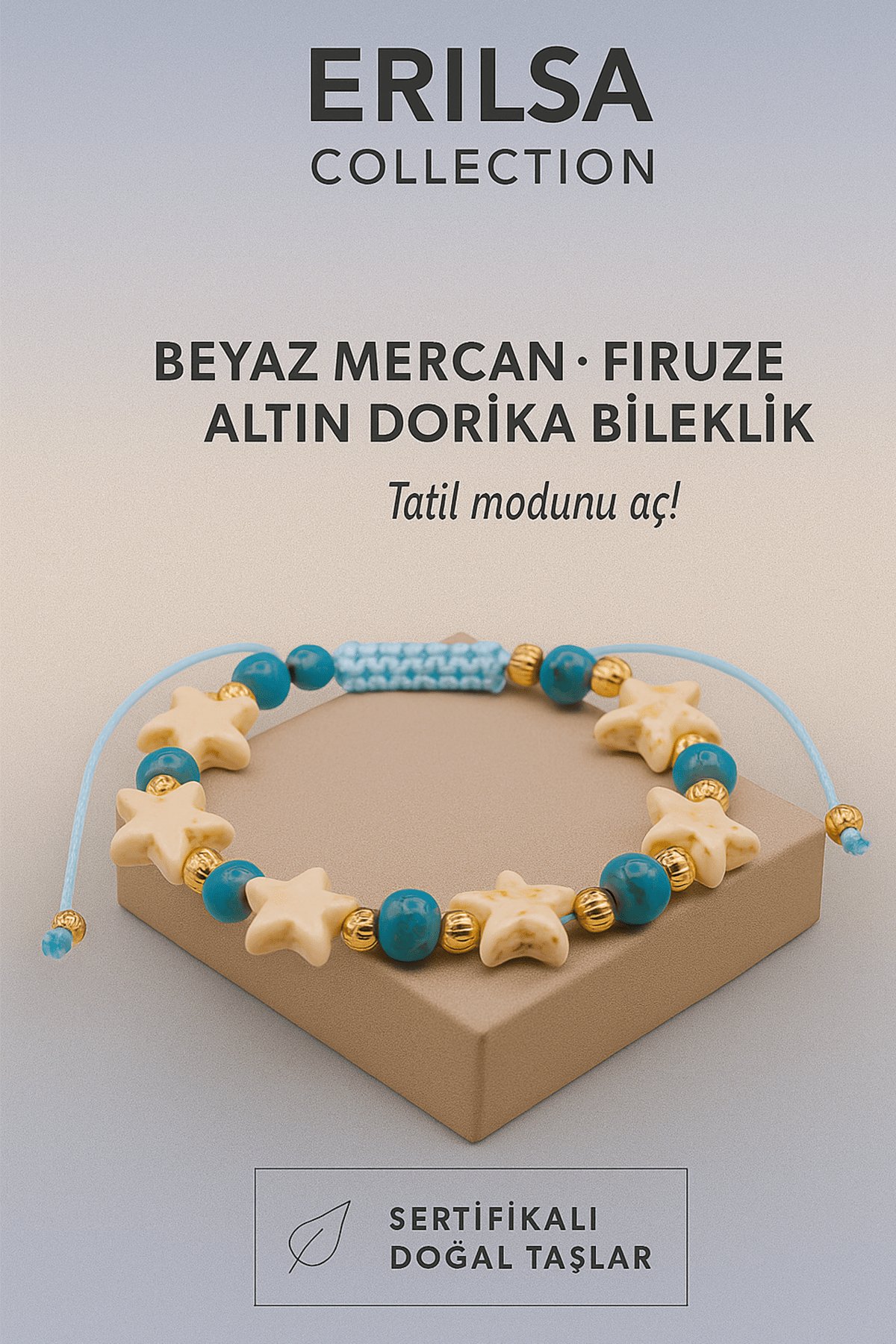 Sertifikalı Yıldız Model Dorika Enerji Firuze Taşı Bileklik – Hayata Canlılık Kat Enerjini Yükselt